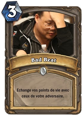 Carte Hearthstone bad beat