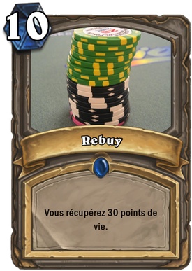 Carte Hearthstone Rebuy